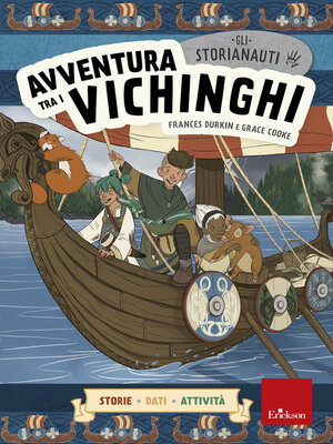 cover image of Gli STORIANAUTI--Avventura tra i vichinghi